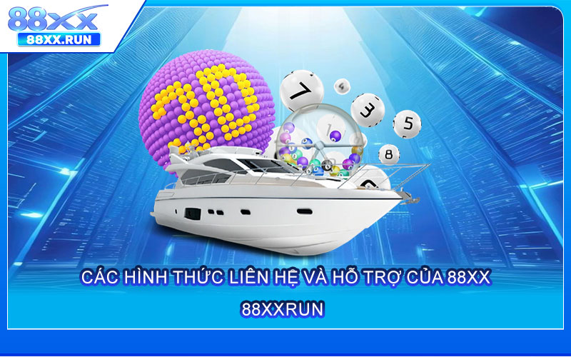 Các hình thức liên hệ và hỗ trợ của 88xx